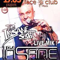 Face Club Płock - Dj Insane 17 03 2017 - seciki.pl by seciki.pl [Klubowe Sety Official]