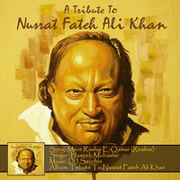 Mere Rashq-E-Qamar (Realive) | Haseeb Mubashir, DJ Sacchin | A Tribute To Nusrat Fateh Ali Khan by DJ Sacchin