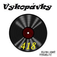 Vykopávky 427 - 2026-08-27 418. kolo by Slobodný Vysielač