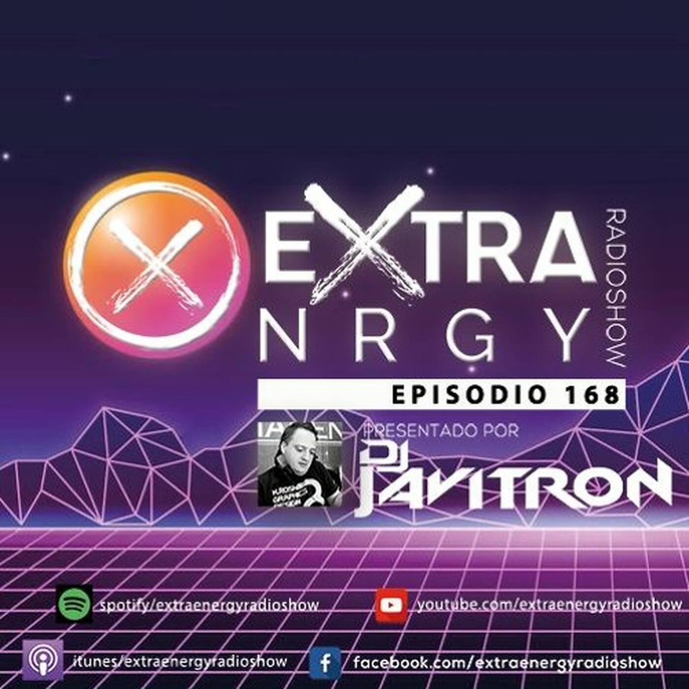 EPISODIO 168 EXTRA ENERGY RADIOSHOW By DJ JAVITRON 2K20 episode artwork