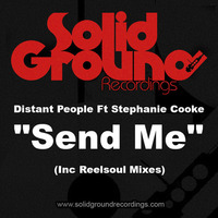 Distant People, Stephanie Cooke - You Send Me Original - Solid Ground by joey silvero