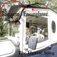 The Hearse Song by Requiem Ensanglanté