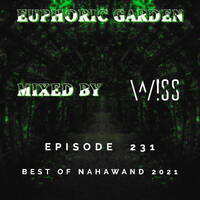Euphoric Garen 231 (Best of Nahawand Recordings 2021) by W!SS