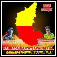 KANNADA NADINA [HARD BOUNCE MIX] DJ VSb & MEGHARAJ G S by DJ VSb Hubli