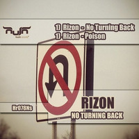 Rizon - No Turning Back Ep (Hush Recordz 078) Preview
