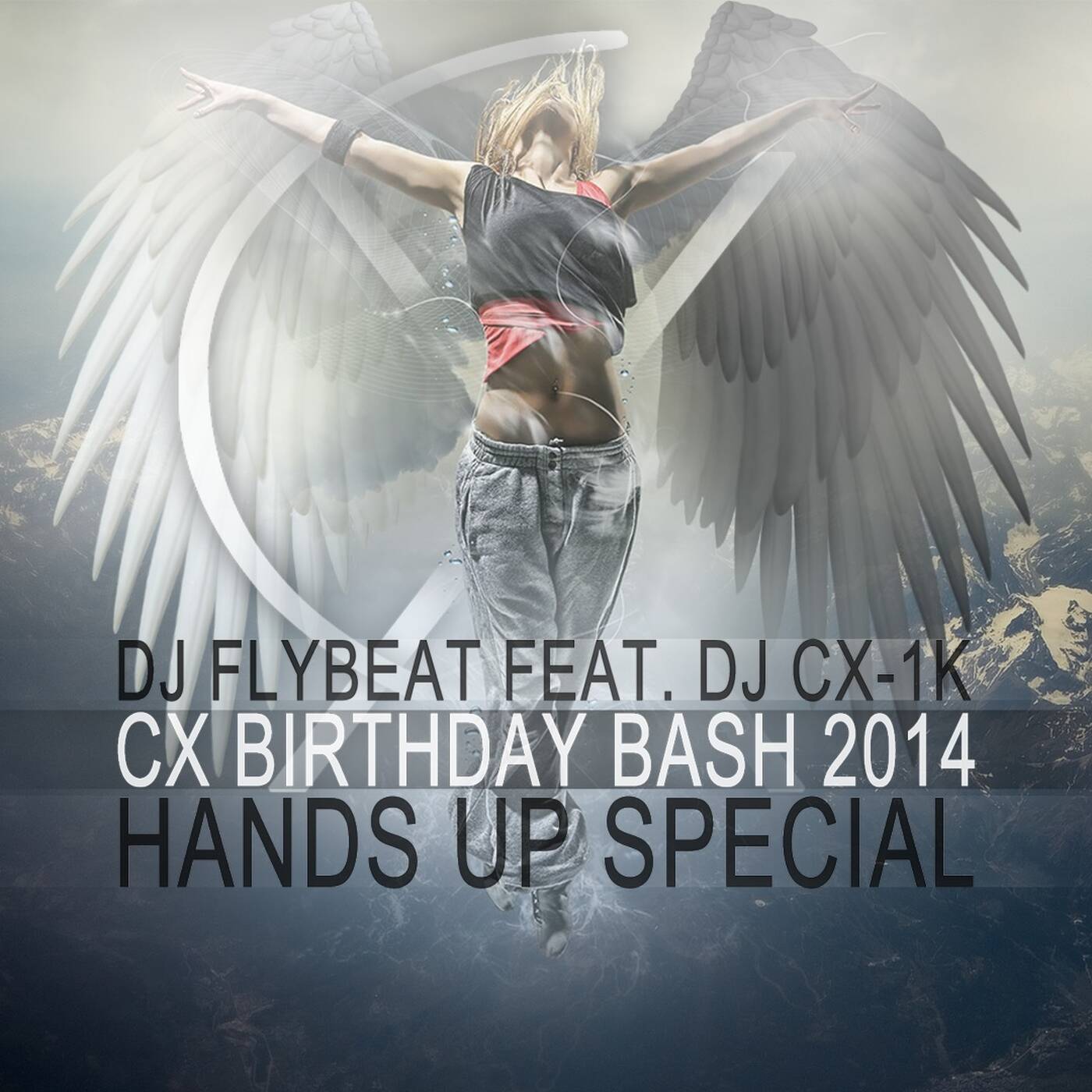 DJFlyBeat feat. DJ CX-1k - Birthday Bash 2014 episode artwork