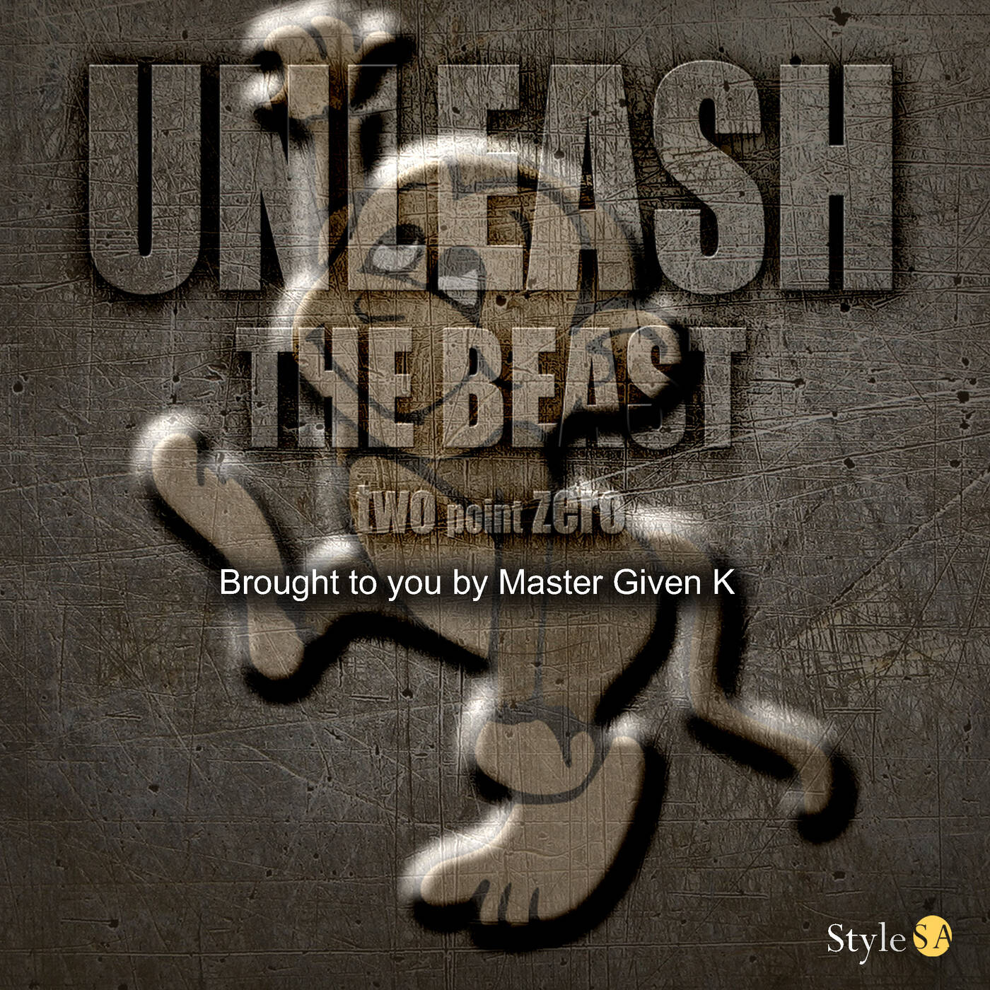 Unleash The Beast 2 point Zero_Brought to you by Master Given K