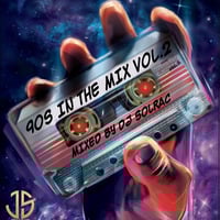 90´S IN THE MIX VOL 2 by DJ Solrac & J.Palencia - JS MUSIC