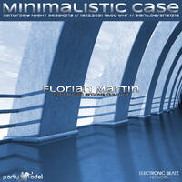 Florian Martin @ Minimalistic Case (18.12.2021) by Electronic Beatz Network