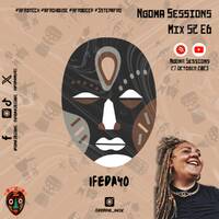Ifedayo - Ngoma Sessions Mix S2 E6 (27 October 2023) by Ngoma Sessions