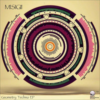 MISIGII - Geometry Techno (preview) (available NOW!!!) by MISIGII
