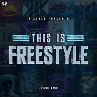 A-Style presents This Is Freestyle EP190 @ REALHARDSTYLE.NL 07.10.2020 by A-Style - Harder Styles DJ
