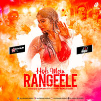 Holi Mein Rangeele (Remix) - DJ Suman S &amp; DJ Shiv by All Indian DJs Drive
