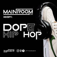 Main Room Live Dope Hip Hop by ptyxander