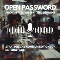 Strategische Kommunikation für Unternehmen - Archiviertes Wissen – Neu gedacht by infobroker