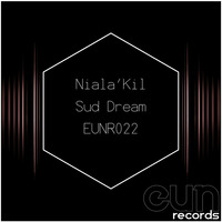 Niala'Kil - SudDream (Prompter RMX) [EUN Records] by Prompter