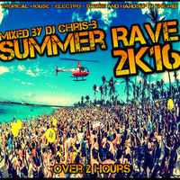 Summer Rave 2K16 (#1) by Chris-B