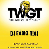 DJ FABIO DIAS - THE WEEK'S GOT TALENT by Fábio Dias