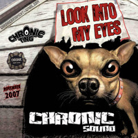 2008 Chronic Mixtape LOOK INTO MY EYES hosted by SWAN FYAHBWOY by Chronic Sound