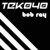 TEK040 by Bob Ray