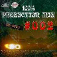 100 Production Mix Vol. 002 (Mixed and Compiled By DJ JOSH) by DJ_JOSH