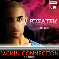 Jackin Connection Episode 018 - Podcast @Breatek by Breatek