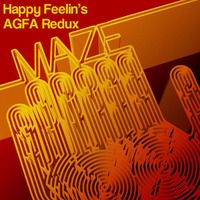 Maze &quot;Happy Feelin's (AGFA REDUX) by All Good Funk Alliance