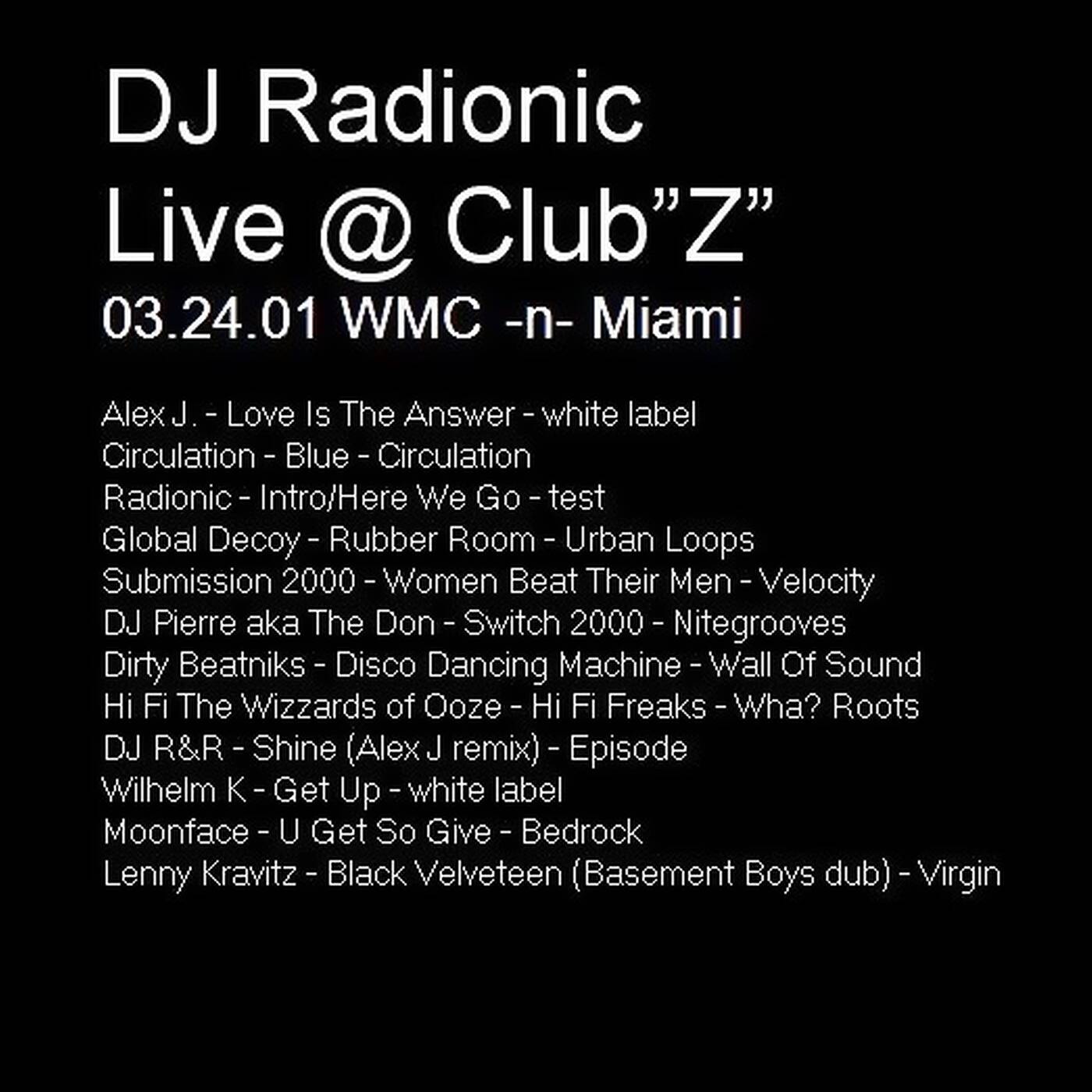 RADIONIC - WMC Winter Music Conference (LIVE At CLUB Z 03-24-2001) episode artwork