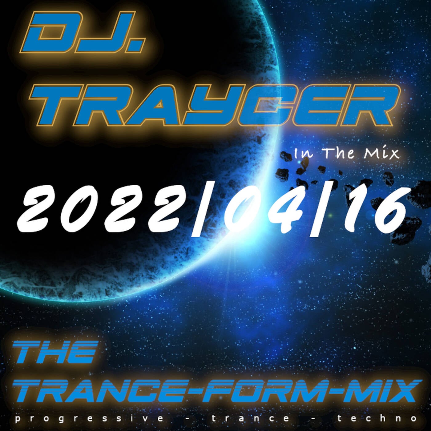 The Trance-Form-Mix (2022/04/16) episode artwork