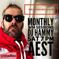 W14 Sessions - DJ Hammy (Sat 7 Jul 2018) by Urban Movement Radio