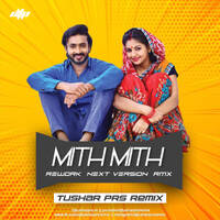 MITH MITH LAGE-OFFICIAL REMIX-DJ TUSHARPRS by djtusharprs