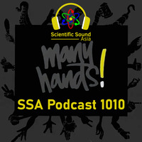 Scientific Sound Podcast 1010 Many Hands' Basement Soul 37. by Scientific Sound Asia Radio