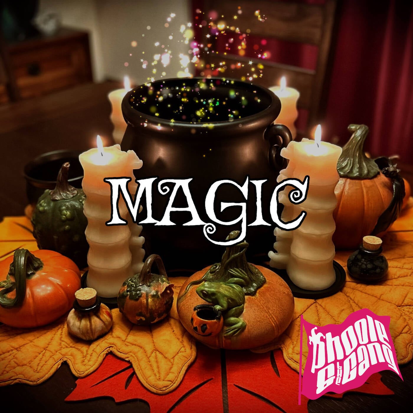 Magic! Phoole and the Gang 494 episode artwork