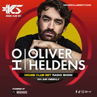 House Club Set Radio 828 - Oliver Heldens by House Club Set