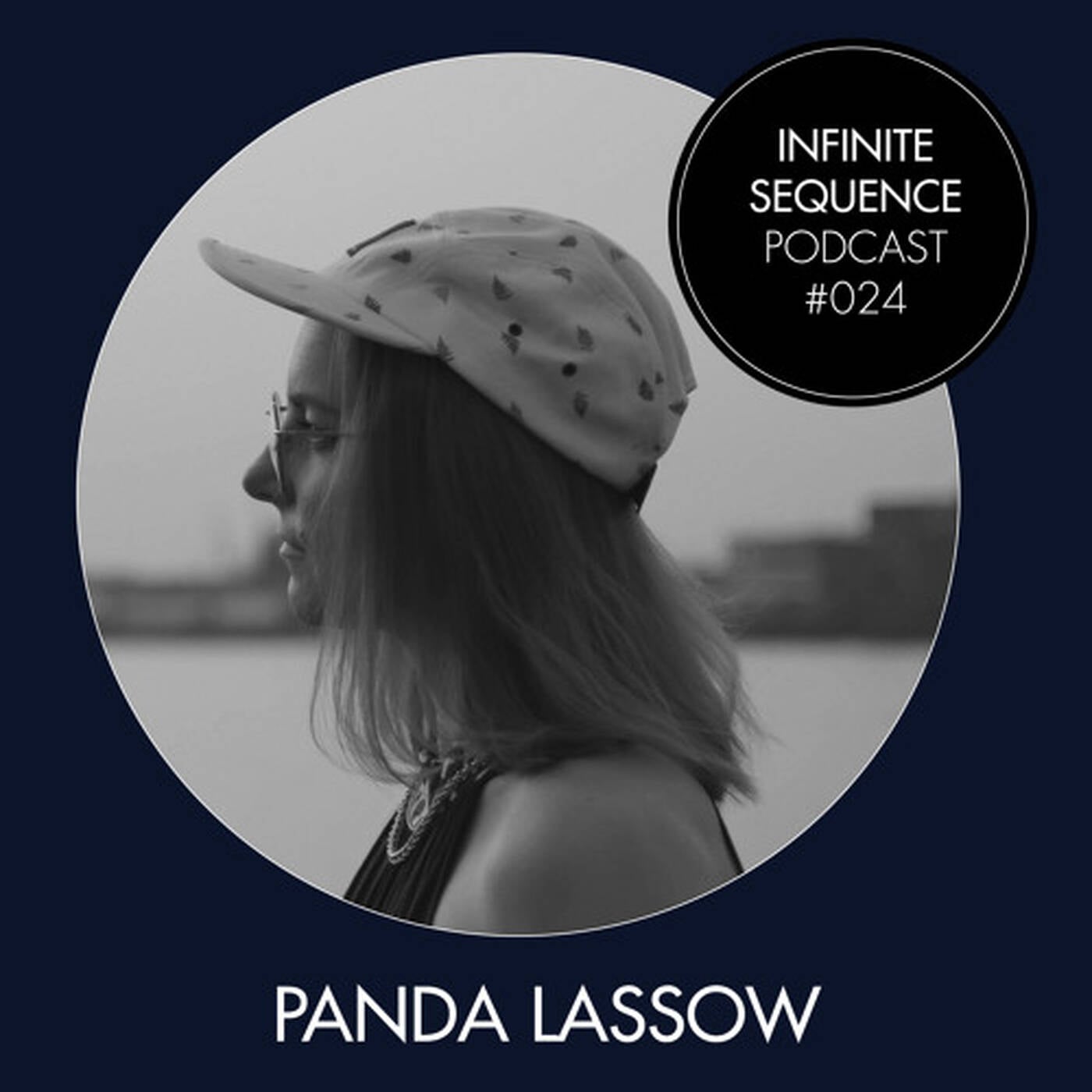 Infinite Sequence Podcast #024 - Panda Lassow  (Red Light Radio, Rotterdam) thumbnail