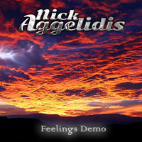 Nick Aggelidis - Feelings Demo by Aggelidis Nick