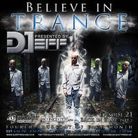 DJeff - Believe in Trance Episode 021 by DJeff Renaud