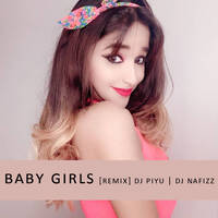 Baby Girl - Guru Randhawa - DJ Piyu DJ NAFIZZ by MumbaiRemix India™