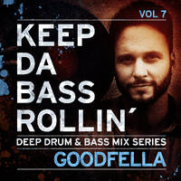 KEEP DA BASS ROLLIN´ vol 7 - Goodfella by Keep Da Bass Rollin´