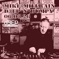 D3EP N BUMPY - 06.03.26 by deepnbumpy