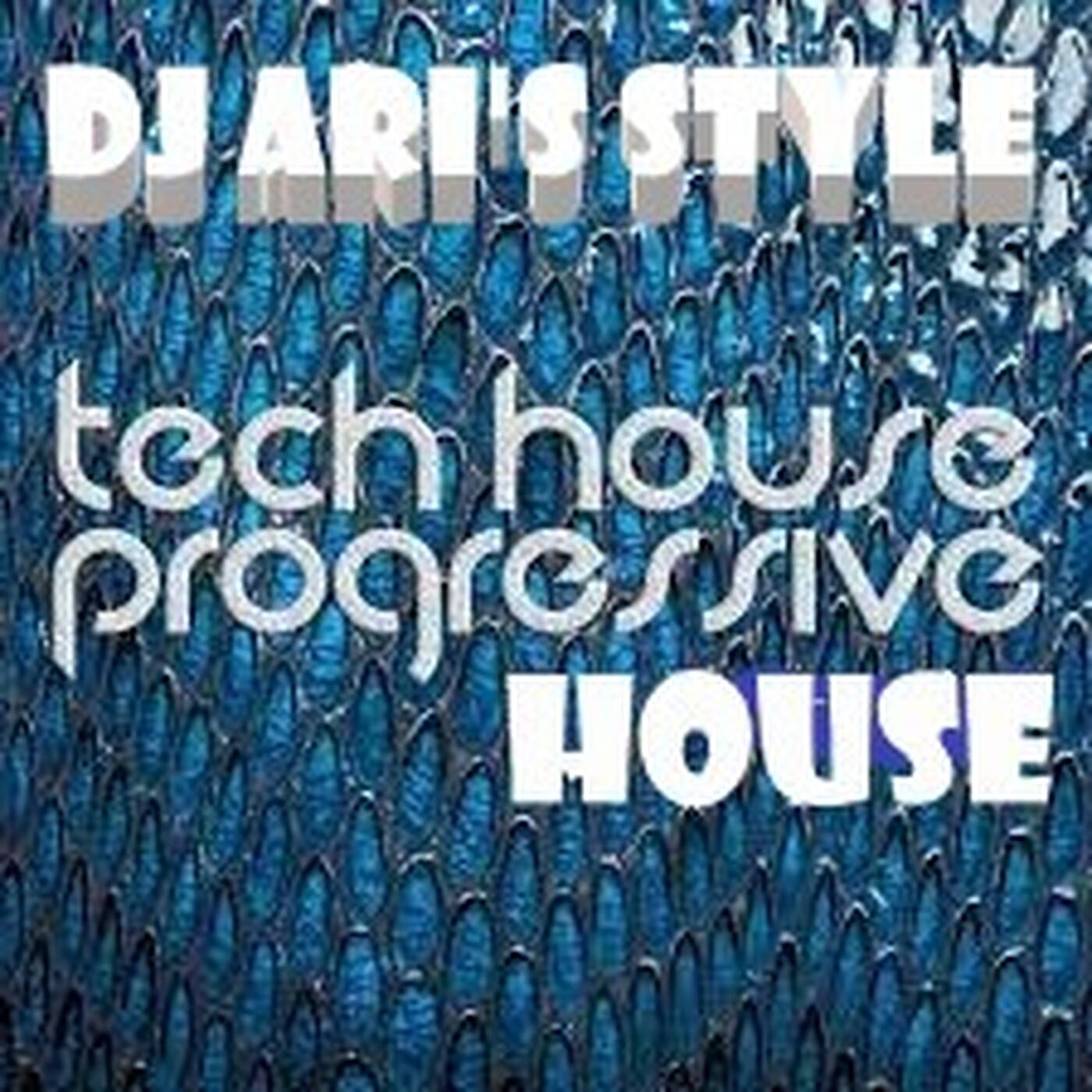 DJ ARI'S STYLE##SPRING HOUSE TECH HOUSE PROGRESSIVE ## episode artwork