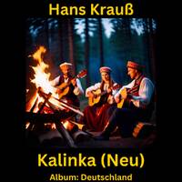 Kalinka (Neu) by Hans Krauß