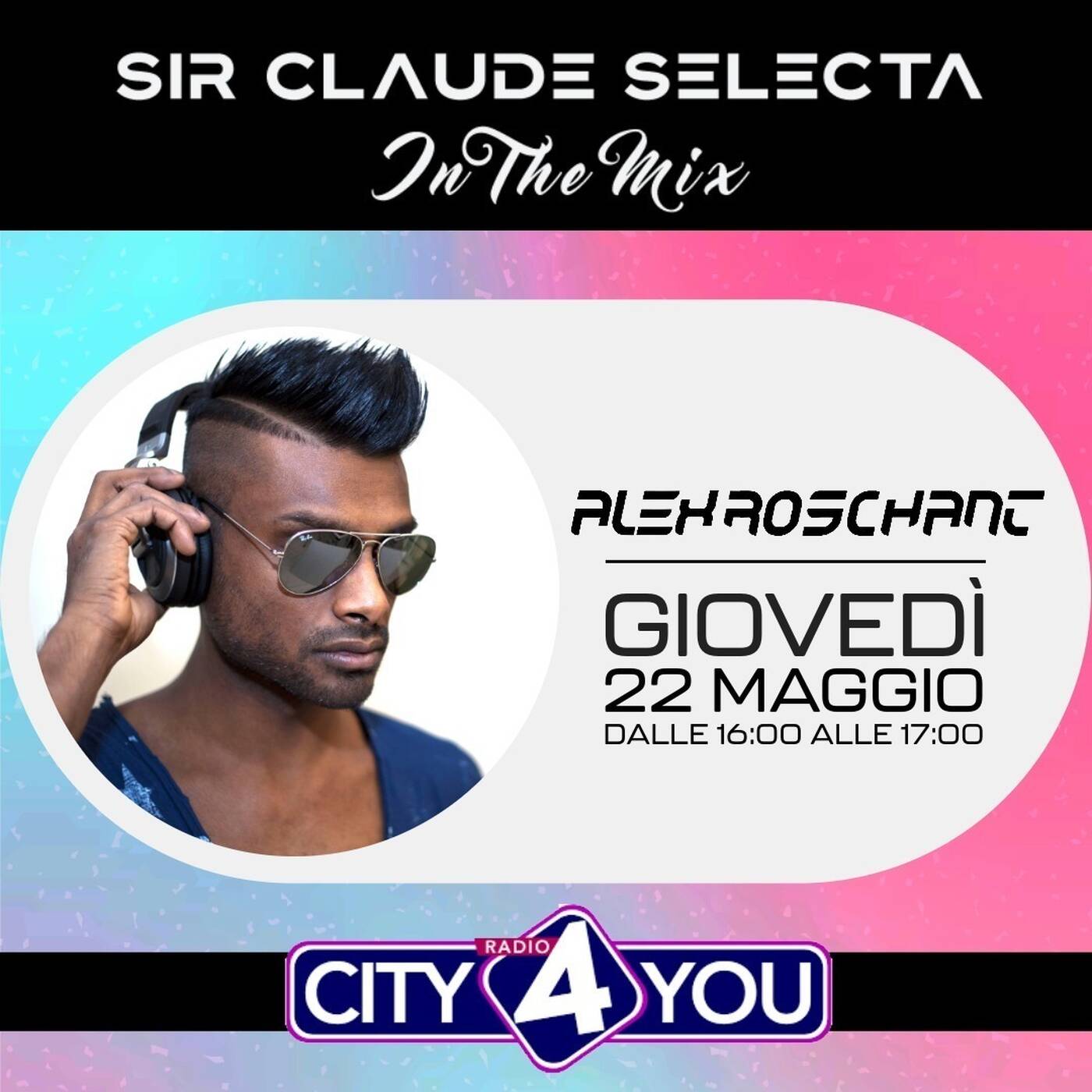 Sir Claude Selecta In The Mix: Alex Roschant episode artwork