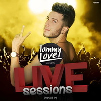 DJ TOMMY LOVE - LIVE SESSIONS (EPISODE 06 - LIVE @ SALVADOR) by Tommy Love