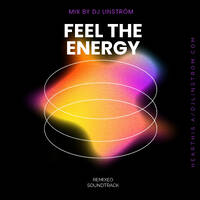 DJ LINSTRÖM INSTAGRAM "FEEL THE ENERGY" MIX by Linström