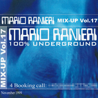 Mix-Up Vol. 17, November 1999 - 100% Underground [Tape recording] by Mario Ranieri