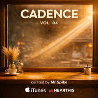 CADENCE [Vol. 04] curated by Mr Spike by Mr Spike