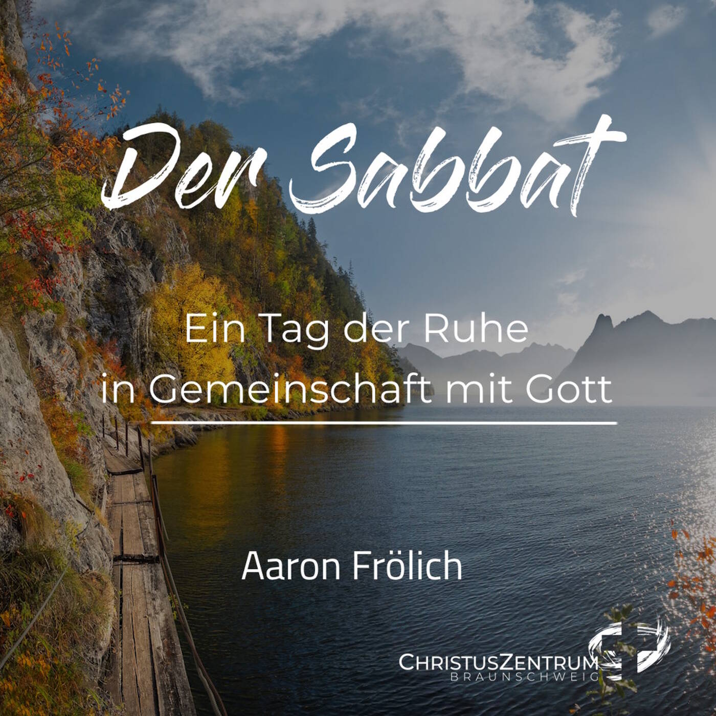 24.09.23 | Der Sabbat - Ein Tag der Ruhe in Gemeinschaft mit Gott | Aaron Frölich episode artwork