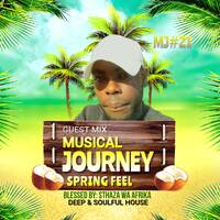 The Musical Journey #21 (Guest Mix By Sthaza Wa-Afrika) by Da Gosh