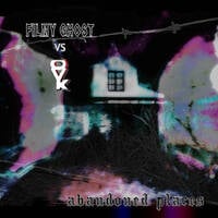 Otto Van Kleist &amp; Filmy Ghost - Abandoned Places (2017) 